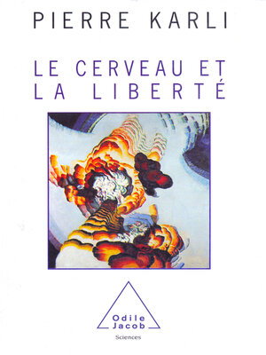 cover image of Le Cerveau et la Liberté